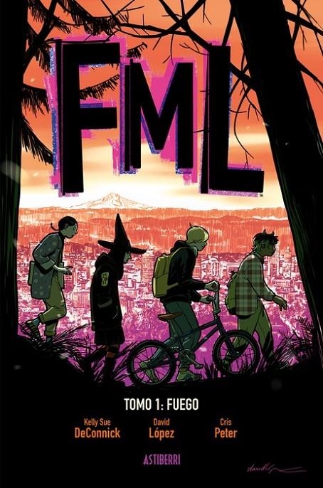FML # 01 FUEGO | 9791387927554 | KELLY SUE DECONNICK - DAVID LÓPEZ | Tienda de Cómics, Manga, Magic y Pokémon en Torrejón de Ardoz