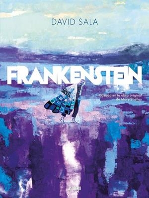 FRANKENSTEIN | 9791387927578 | DAVID SALA | Tienda de Cómics, Manga, Magic y Pokémon en Torrejón de Ardoz