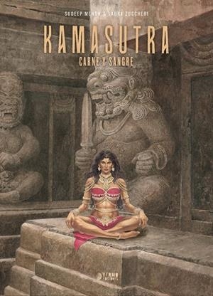 KAMASUTRA, CARNE Y SANGRE | 9791388459030 | LAURA ZUCCHERI - SUDEEP MENON | Tienda de Cómics, Manga, Magic y Pokémon en Torrejón de Ardoz