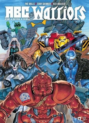 ABC WARRIORS # 02 | 9791388441059 | PAT MILLS - TONY SKINNER - KEV WALKER | Tienda de Cómics, Manga, Magic y Pokémon en Torrejón de Ardoz
