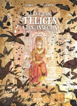 A QUE HIZO FELICES A LOS INSECTOS | 9791388459269 | ZIDROU - PAUL SALOMONE | Tienda de Cómics, Manga, Magic y Pokémon en Torrejón de Ardoz