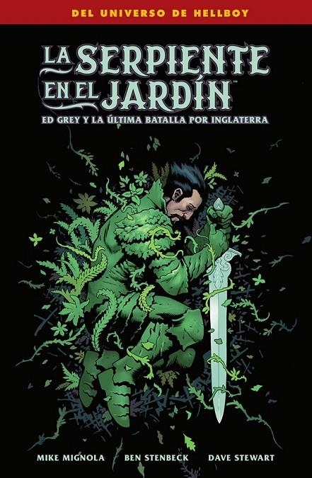 LA SERPIENTE EN EL JARDÍN, ED GREY Y LA ÚLTIMA BATALLA POR INGLATERRA | 9788467982909 | MIKE MIGNOLA - BEN STENBECK - DAVE STEWART | Tienda de Cómics, Manga, Magic y Pokémon en Torrejón de Ardoz