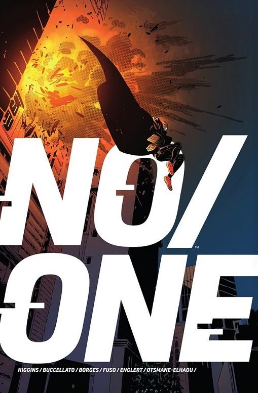 NO / ONE | 9788467984149 | KYLE HIGGINS - BRIAN BUCCELLATO - GERALDO BORGES - ANTONIO FUSO - MARK ENGLERT | Tienda de Cómics, Manga, Magic y Pokémon en Torrejón de Ardoz