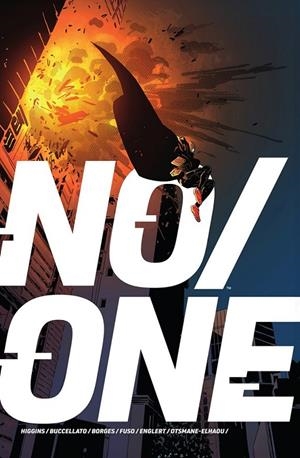 NO / ONE | 9788467984149 | KYLE HIGGINS - BRIAN BUCCELLATO - GERALDO BORGES - ANTONIO FUSO - MARK ENGLERT | Tienda de Cómics, Manga, Magic y Pokémon en Torrejón de Ardoz