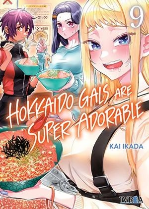 HOKKAIDO GALS ARE SUPER ADORABLE 09 | 9791388450914 | KAI IKADA | Tienda de Cómics, Manga, Magic y Pokémon en Torrejón de Ardoz