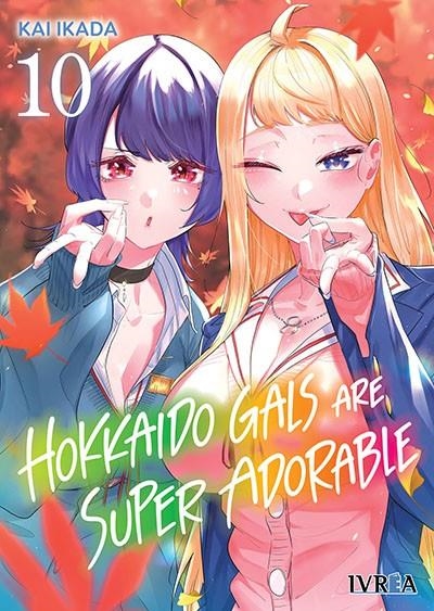 HOKKAIDO GALS ARE SUPER ADORABLE 10 | 9791388450921 | KAI IKADA | Tienda de Cómics, Manga, Magic y Pokémon en Torrejón de Ardoz
