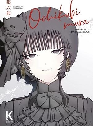 OCHIKUBIMURA. LA ALDEA DE LOS DECAPITADOS | 9791399163094 | CHO ROKURO | Tienda de Cómics, Manga, Magic y Pokémon en Torrejón de Ardoz