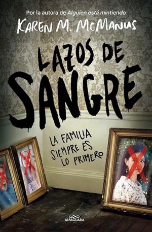 LAZOS DE SANGRE | 9788420453620 | KAREN M. MCMANUS | Tienda de Cómics, Manga, Magic y Pokémon en Torrejón de Ardoz