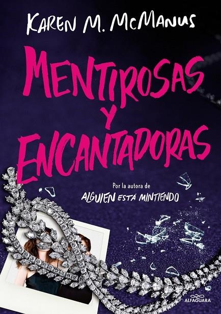 MENTIROSAS Y ENCANTADORAS | 9788419688590 | Mc Macnus | Tienda de Cómics, Manga, Magic y Pokémon en Torrejón de Ardoz