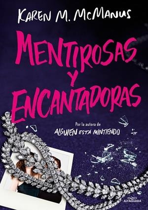 MENTIROSAS Y ENCANTADORAS | 9788419688590 | Mc Macnus | Tienda de Cómics, Manga, Magic y Pokémon en Torrejón de Ardoz