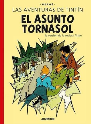 LAS AVENTURAS DE TINTIN. EL ASUNTO TORNASOL EDICIÓN ESPECIAL | 9788426149862 | HERGE | Tienda de Cómics, Manga, Magic y Pokémon en Torrejón de Ardoz